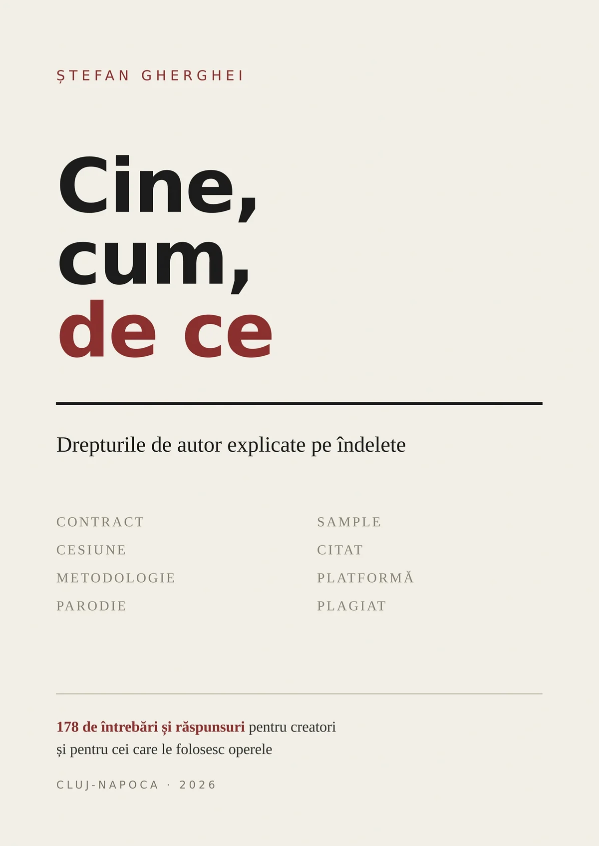 Coperta cărții Cine, cum, de ce